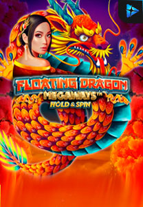 Bocoran RTP Floating Dragon Hold & Spin Megaways di ZOOM555 | GENERATOR RTP SLOT